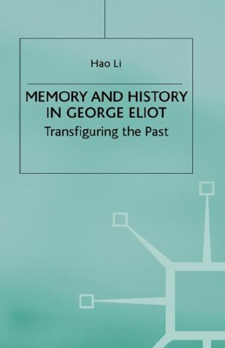 Memory and History in George Eliot