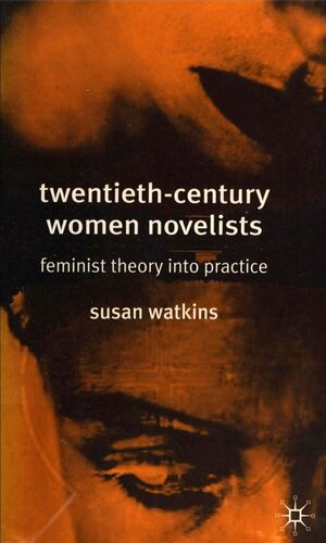 Twentieth-Century Women Novelists