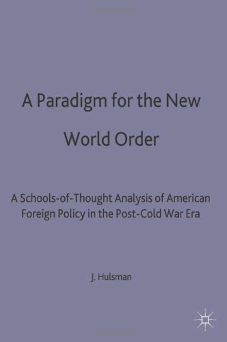 A Paradigm For The New World Order