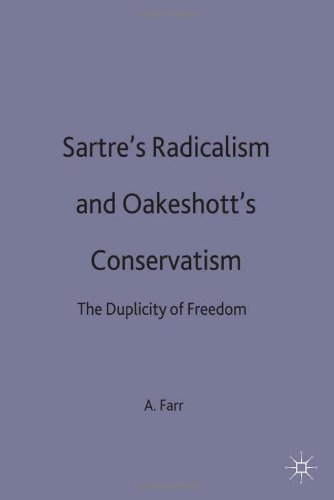 Sartre's Radicalism And Oakeshott's Conservatism