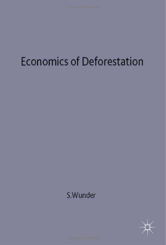 Economics of Deforestation