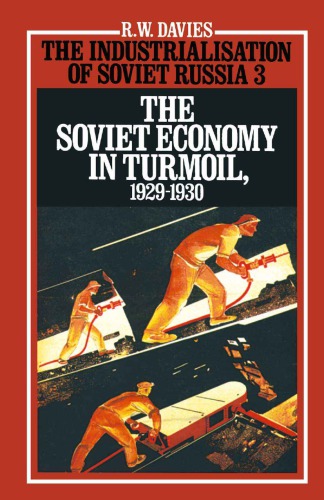 The Industrialisation of Soviet Russia, Volume 4