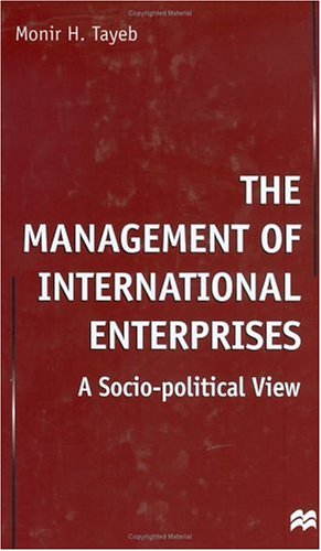 The Management of International Enterprises