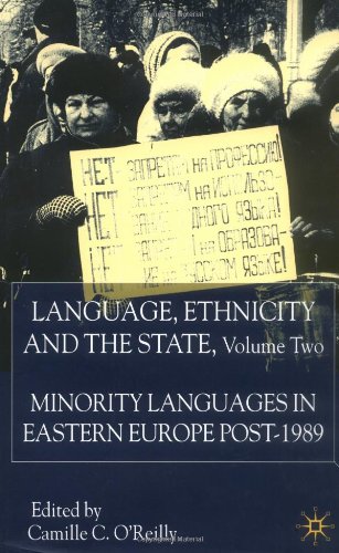 Language, Ethnicity and the State, Volume 2