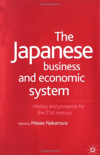 The Japanese Business and Economic System