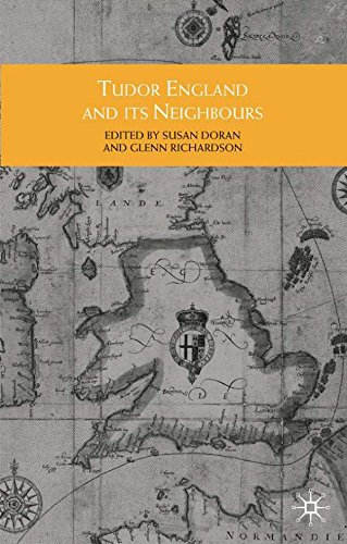 Tudor England and Its Neighbours (Themes in Focus)