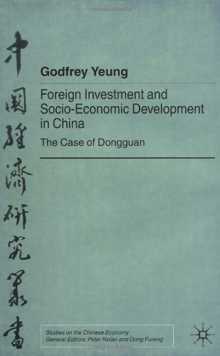 Foreign Investment and Socio-Economic Development in China : The Case of Dongguan