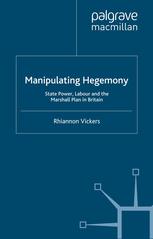 Manipulating Hegemony