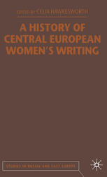 A History of Central European Women's Writing