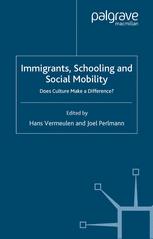 Immigrants, schooling and social mobility : does culture make a difference?