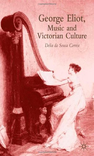 George Eliot, Music and Victorian Culture