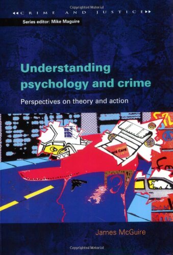 Understanding Psychology and Crime