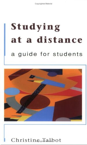 Studying at a distance : a guide for students