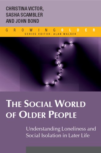 The Social World of Older People