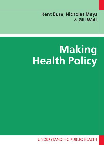 Making Health Policy