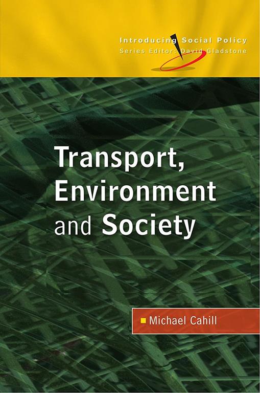 Transport, Environment and Society