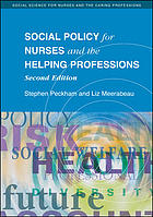 Social Policy for Nurses and the Helping Professions