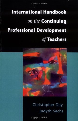 International Handbook On The Continuing Professional Development Of Teachers