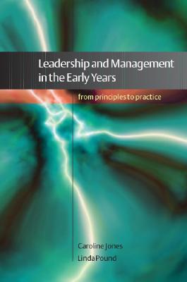 Leadership and Management in the Early Years