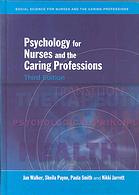 Psychology for Nurses and the Caring Professions