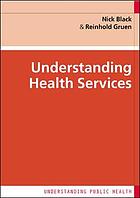 Understanding Health Services