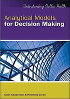 Analytical Models for Decision-Making