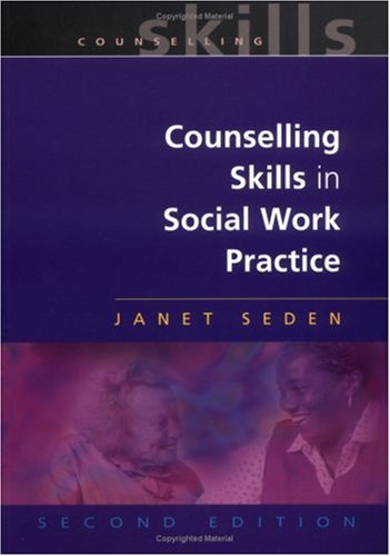 Counselling Skills in Social Work Practice