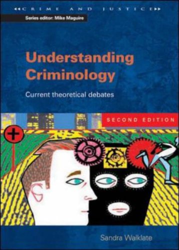 Understanding Criminology.