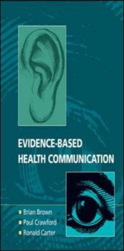 Evidence-Based Health Communication