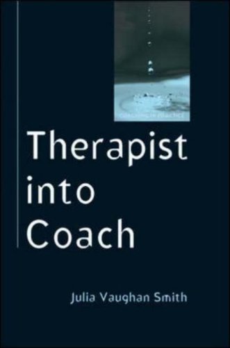 Therapist Into Coach