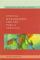Ethical Management for the Public Services