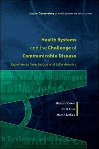 Health Systems and the Challenge of Communicable Diseases