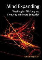 Teaching for Thinking and Creativity