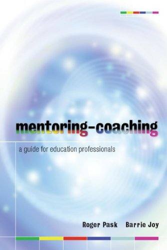 Mentoring & Coaching : a Handbook for Education Professionals.