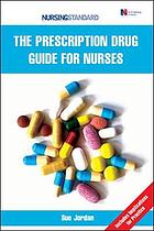 Prescription Drug Guide for Nurses