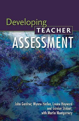 Developing Teacher Assessment