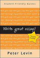 Write Great Essays! [Ebook]