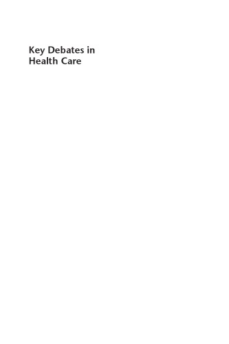 Key Debates in Health Care