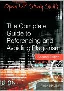 The Complete Guide to Referencing and Avoiding Plagiarism