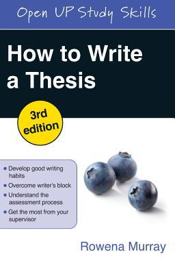 How to Write a Thesis