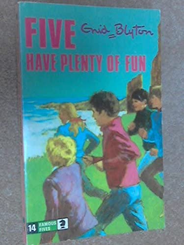 Five Have Plenty of Fun (Knight Books)