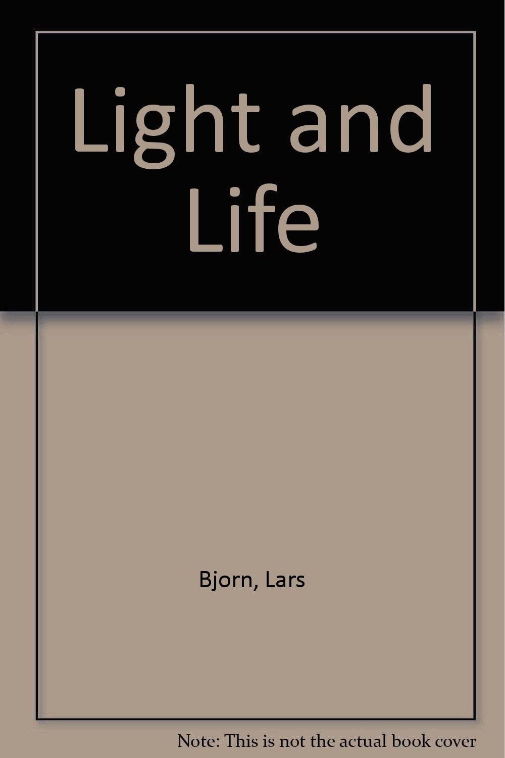 Light and Life