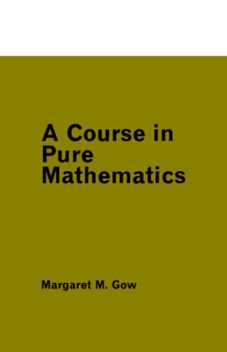 A Course in Pure Mathematics