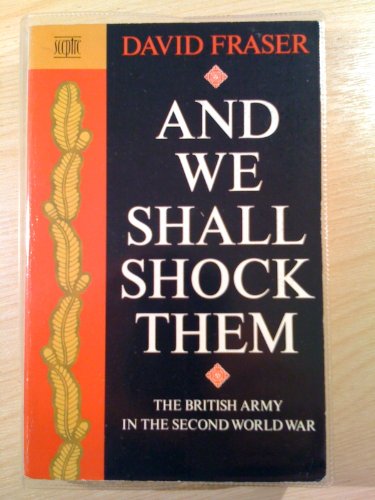 The British Army in the Second World War.