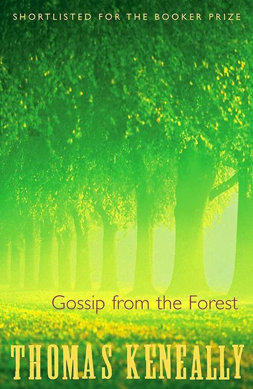 Gossip From the Forest