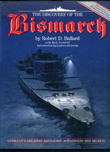 The Discovery Of The Bismarck