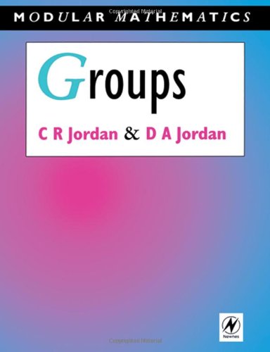 Groups - Modular Mathematics Series