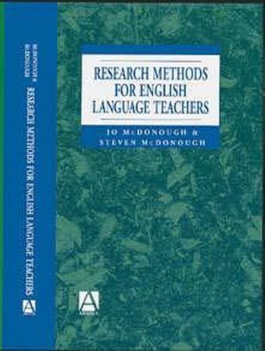 Research Methods for English Language Teachers