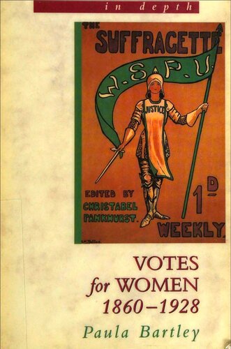 Votes for Women, 1860-1928