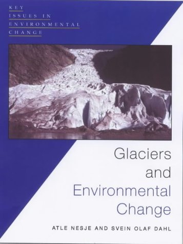 Glaciers and Environmental Change